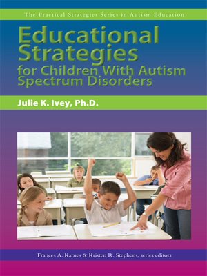 cover image of Educational Strategies for Children With Autism Spectrum Disorders